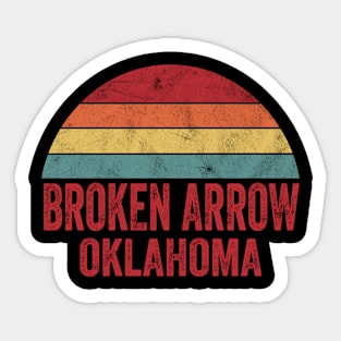 Broken Arrow Oklahoma Sticker